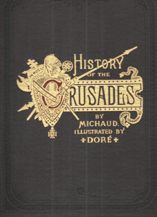 Image for History of the Crusades, Vol. 1 Only History of the Crusades, Vol. 1 Only