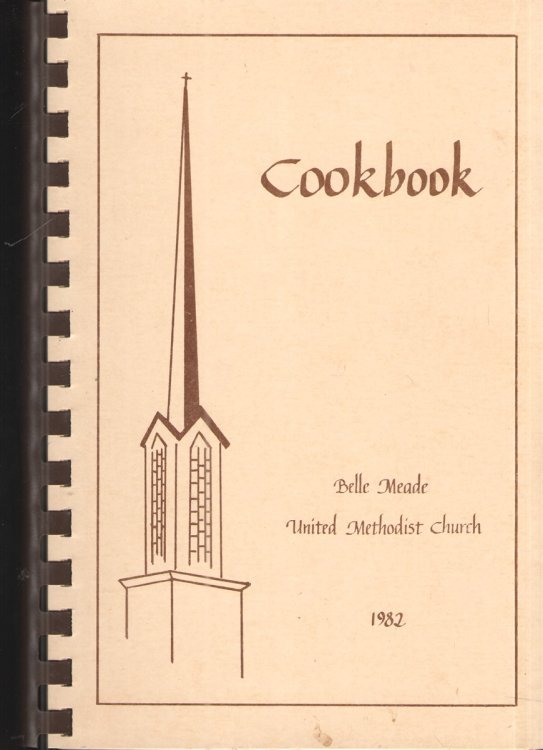 Image for Cookbook: Belle Meade United Methodist Church Cookbook: Belle Meade United Methodist Church
