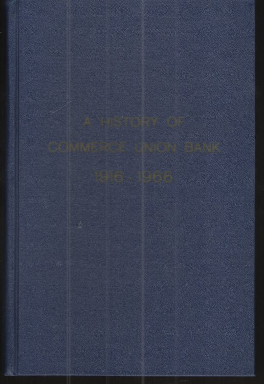Image for Bootstraps: a History of Commerce Union Bank 1916-1966 Bootstraps: a History of Commerce Union Bank 1916-1966