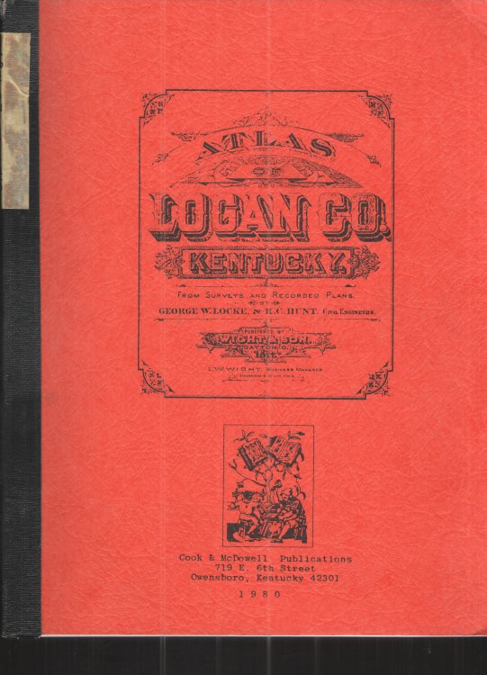 Image for Altas of Logan County Kentucky From Surveys and Recorded Plans Altas of Logan County Kentucky From Surveys and Recorded Plans