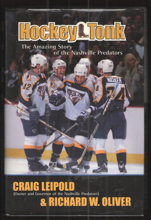 Image for Hockey Tonk The Amazing Story of the Nashville Predators Hockey Tonk The Amazing Story of the Nashville Predators