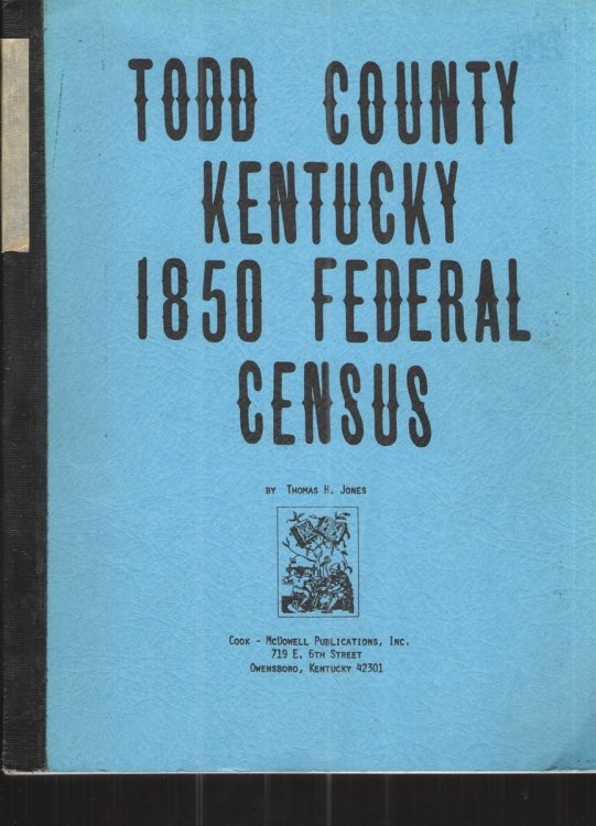 Image for Todd County Kentucky 1850 Federal Census Todd County Kentucky 1850 Federal Census