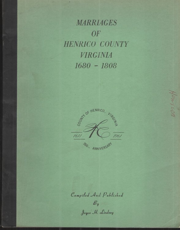 Image for Marriages of Henrico County, Virginia 1680-1808 Marriages of Henrico County, Virginia 1680-1808