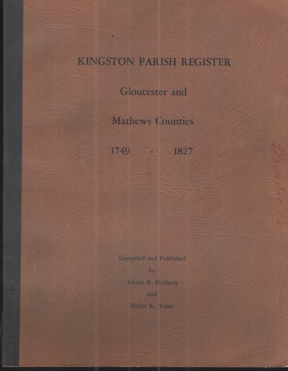 Image for Kingston Parish Register Gloucester and Mathews Counties (VA) 1749-1827 Kingston Parish Register Gloucester and Mathews Counties (VA) 1749-1827