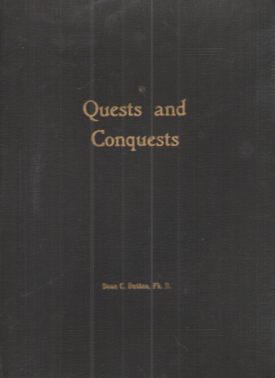 Quests and Conquests Two Volumes in One