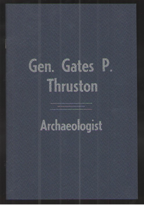 Tennessee Antiquities Re-Exhumed - Thurston The New Exhibit of the Thurston Collection At Vanderbilt - Part 1