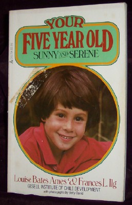 Image for Your Five Year Old : Sunny and Serene Your Five Year Old : Sunny and Serene