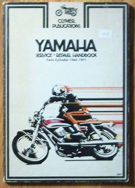 YAMAHA Service - Repair Handbook: Twin Cylinder 1965-1971, 90cc - 350cc
