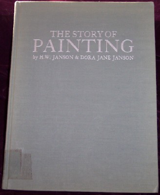 Image for The Story of Painting: From Cave Painting to Modern Times The Story of Painting: From Cave Painting to Modern Times