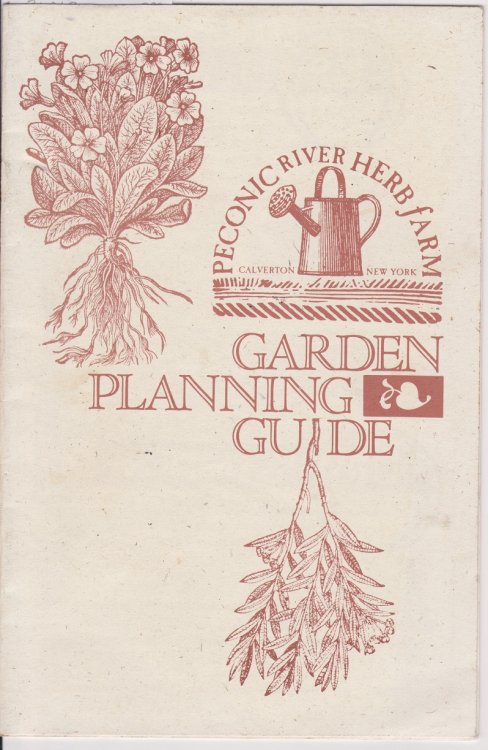 Peconic River Herb Farm Garden Planning Guide