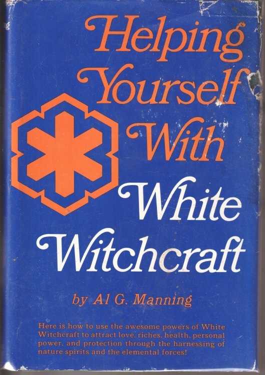 Image for Helping Yourself With White Witchcraft Helping Yourself With White Witchcraft