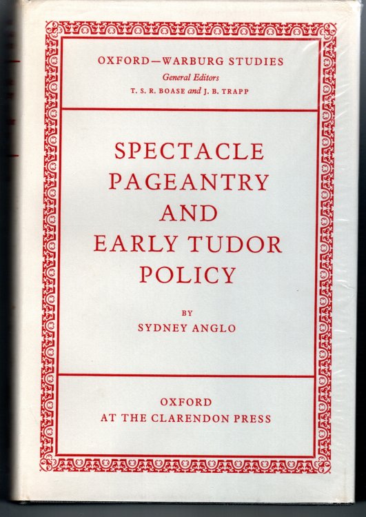 Image for Spectacle, Pageantry, and Early Tudor Policy Spectacle, Pageantry, and Early Tudor Policy