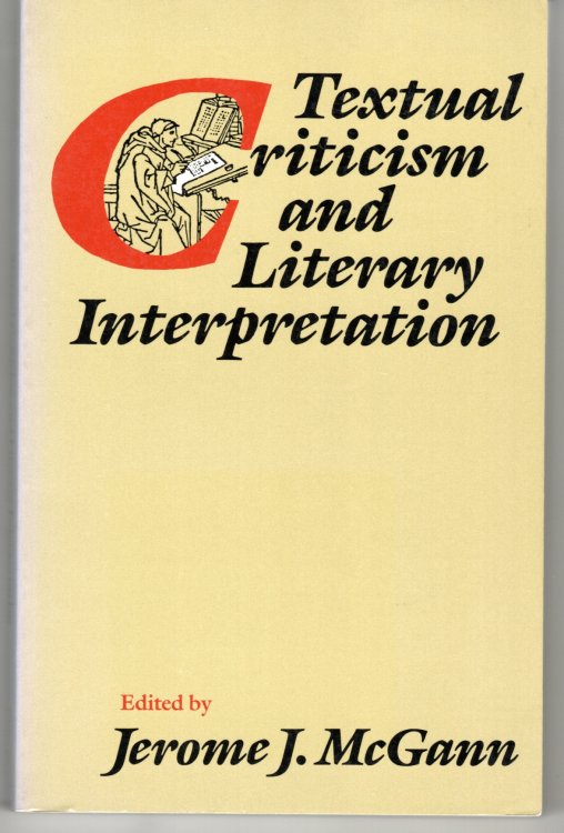 Image for Textual Criticism and Literary Interpretation Textual Criticism and Literary Interpretation