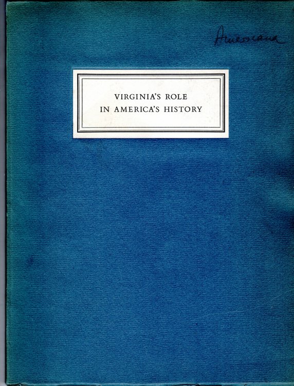 Image for Virginia's Role in America's History. Told in Fifteen of its Most Important Books and Documents. Virginia's Role in America's History. Told in Fifteen of its Most Important Books and Documents.