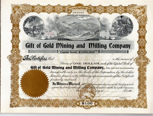 Image for Gift of Gold Mining and Milling Company, Capital Stock. Gift of Gold Mining and Milling Company, Capital Stock.