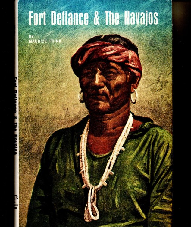 Image for Fort Defiance & the Navajos Fort Defiance & the Navajos