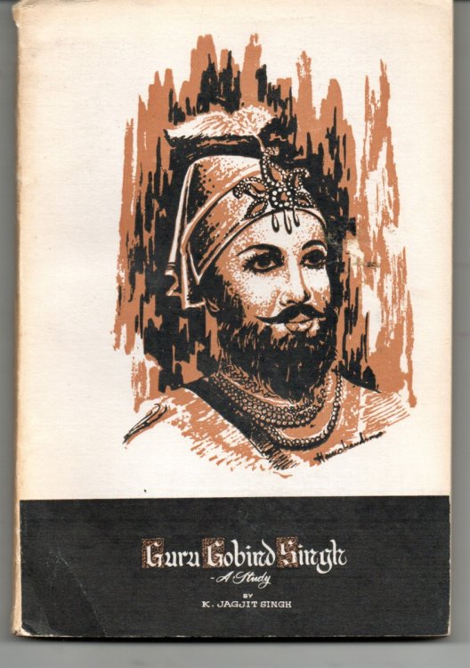 Image for Guru Gobind Singh, a Study Guru Gobind Singh, a Study