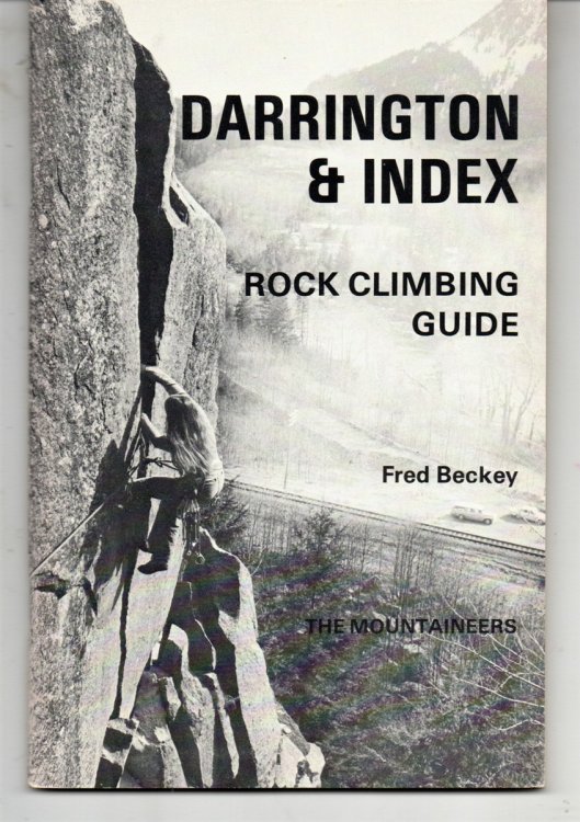 Image for Darrington & Index. Rock Climbing Guide. Darrington & Index. Rock Climbing Guide.