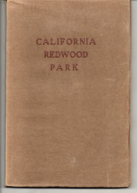 Image for California Redwood Park Sometimes Called Sempervirens Park California Redwood Park Sometimes Called Sempervirens Park