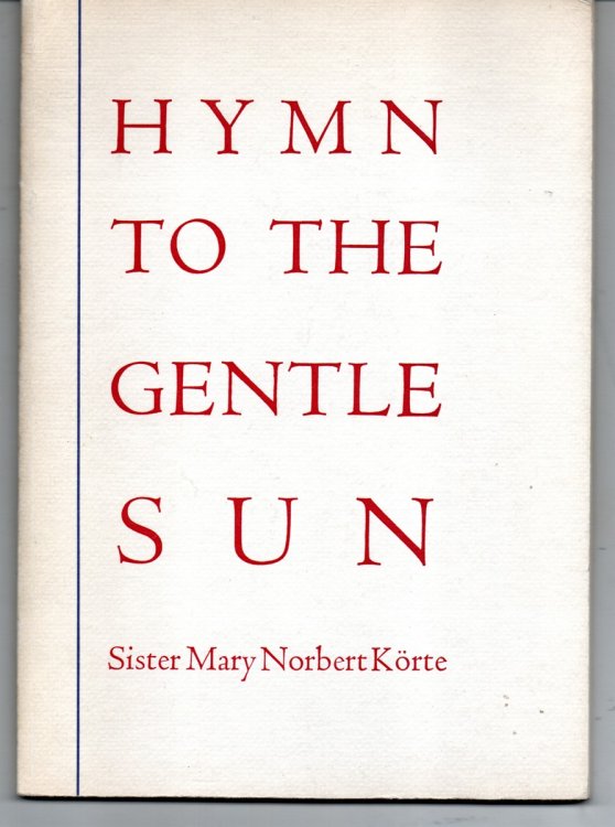 [2 Items] Hymn to the Gentle Sun, [Together With] Broadside: the Jester is Not Always Volunteer