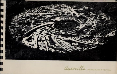 Image for Auroville, The Cradle of New Man. Auroville, The Cradle of New Man.