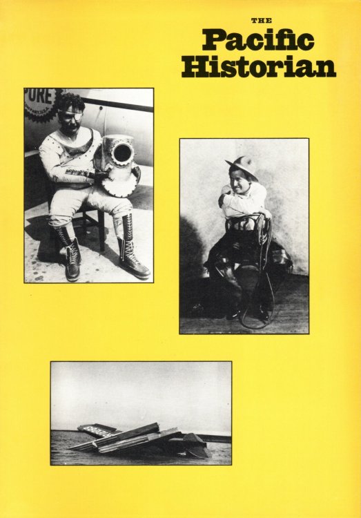 Image for The Pacific Historian. A Quarterly of Western History and Ideas Volume 29, Number 1; Spring 1985 The Pacific Historian. A Quarterly of Western History and Ideas Volume 29, Number 1; Spring 1985