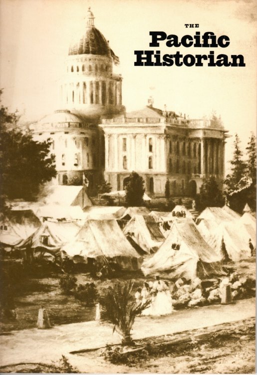 Image for The Pacific Historian. A Quarterly of Western History and Ideas Volume 26, Number 1; Spring 1982 The Pacific Historian. A Quarterly of Western History and Ideas Volume 26, Number 1; Spring 1982