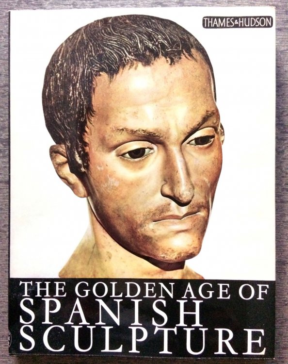 The Golden Age of Spanish Sculpture. Notes on the plates by Maria Elena Gomez Moreno; 88 Black & White Photographs by F. L. Kent; 12 Colour Photographs by Paul Pietzsch.