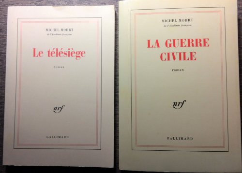 [Two Titles] Le Telesiege; La Guerre Civile [Inscribed by the author].