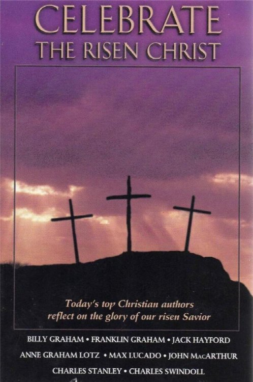 Image for Celebrate The Risen Christ Celebrate The Risen Christ