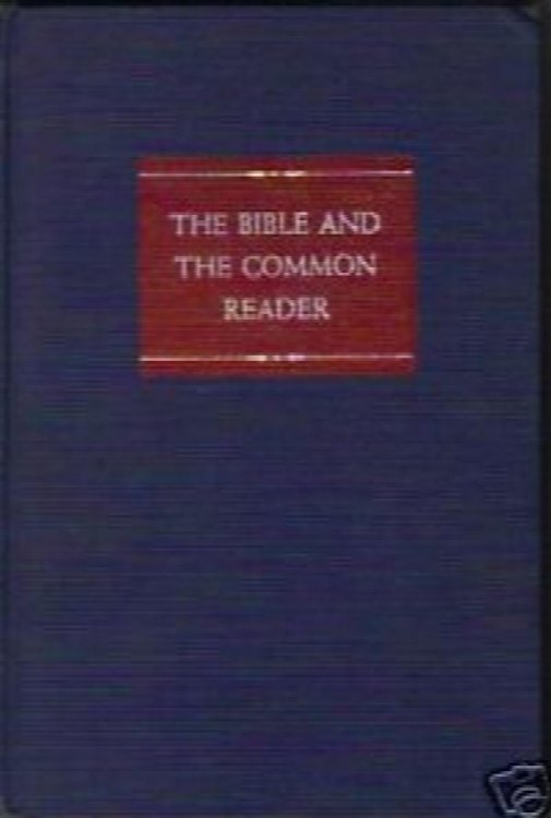 Image for The Bible and the Common Reader The Bible and the Common Reader