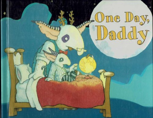 Image for One Day, Daddy One Day, Daddy