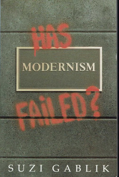 Has Modernism Failed