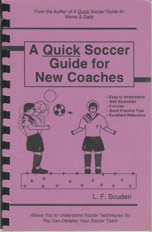 Image for A Quick Soccer Guide for New Coaches A Quick Soccer Guide for New Coaches