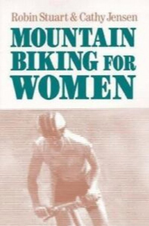 Image for Mountain Biking for Women Mountain Biking for Women