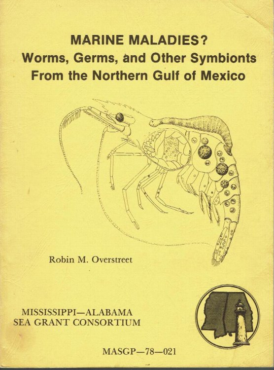 Image for Marine Maladies Worms, Germs, and Other Symbionts From the Northern Gulf of Mexico Marine Maladies Worms, Germs, and Other Symbionts From the Northern Gulf of Mexico
