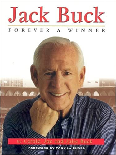 Image for Jack Buck: Forever a Winner Jack Buck: Forever a Winner