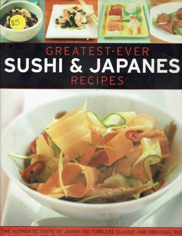 Greatest-Ever Sushi & Japanese Recipes