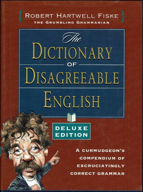 Image for Dictionary of Disagreeable English, Deluxe Edition Dictionary of Disagreeable English, Deluxe Edition