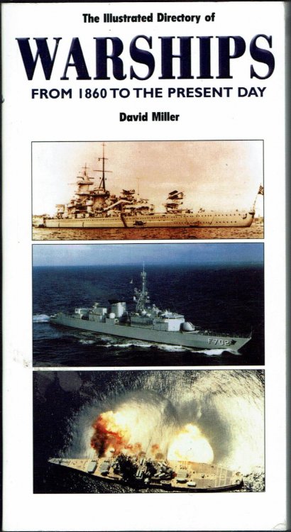 Image for The Illustrated Directory of Warships: From 1860 to the Present The Illustrated Directory of Warships: From 1860 to the Present