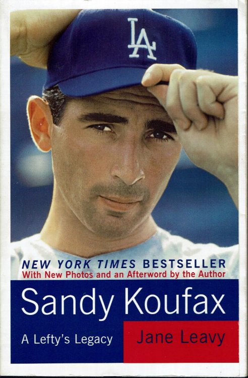 Image for Sandy Koufax: A Lefty's Legacy Sandy Koufax: A Lefty's Legacy