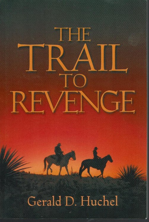 The Trail To Revenge