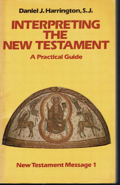 Interpreting the New Testament: A Practical Guide