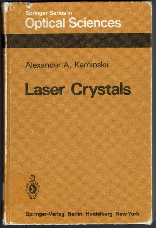 Image for Laser Crystals: Springer Series in Optical Sciences Laser Crystals: Springer Series in Optical Sciences