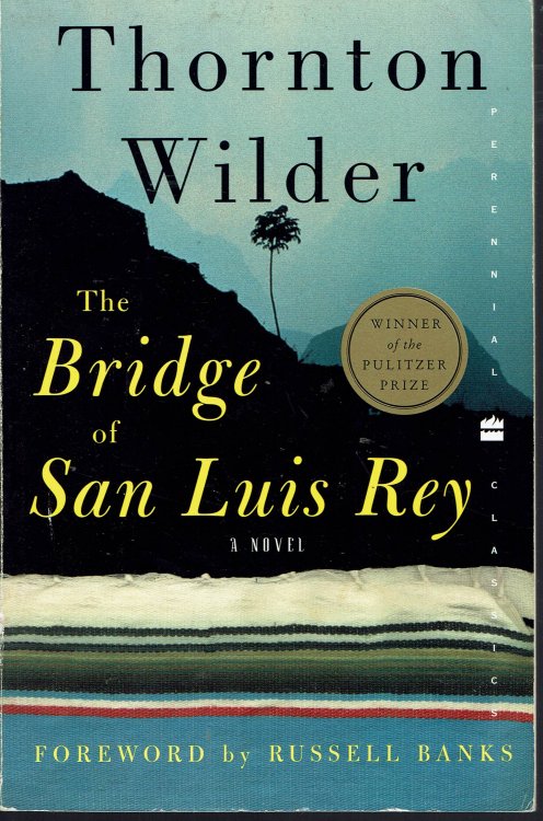 Image for The Bridge of San Luis Rey: A Novel The Bridge of San Luis Rey: A Novel