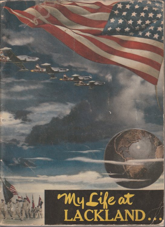 My Life At Lackland (3700th Military Training Wing, 1954)