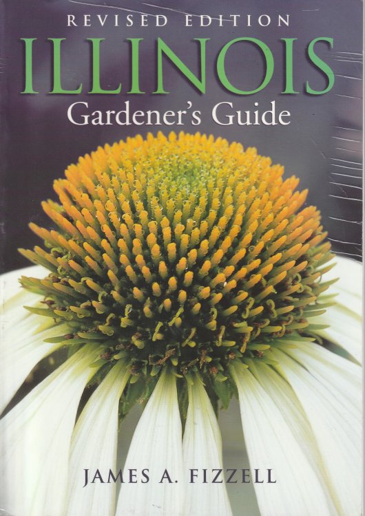 Image for Illinois Gardner's Guide, Revised Ed. Illinois Gardner's Guide, Revised Ed.