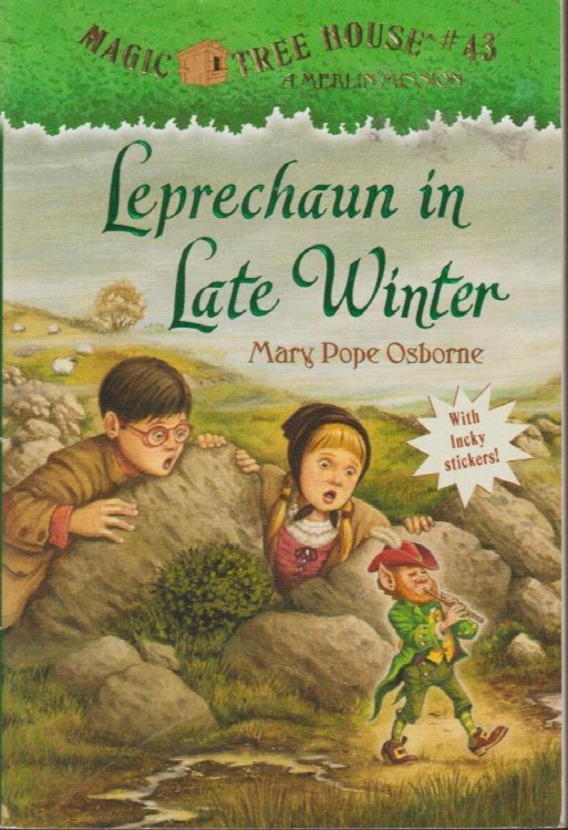 Leprechaun in Late Winter: Magic Tree House #43