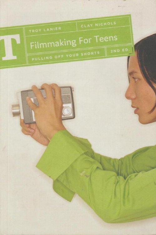 Filmmaking For Teens: Pulling Off Your Shorts