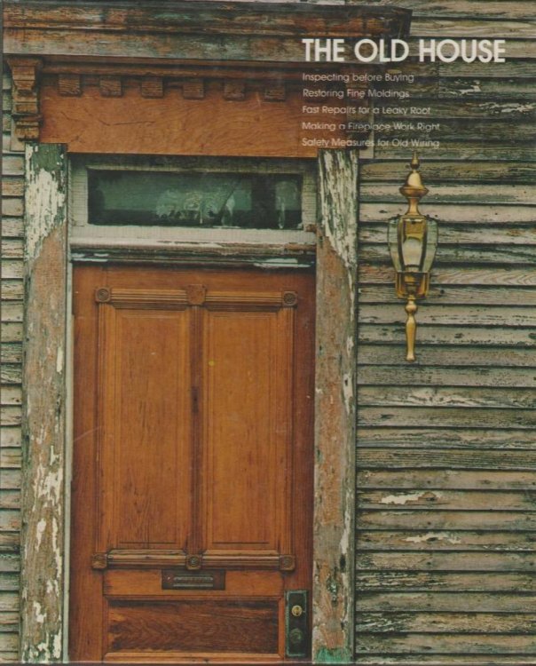 The Old House: Home Repair and Improvement Series